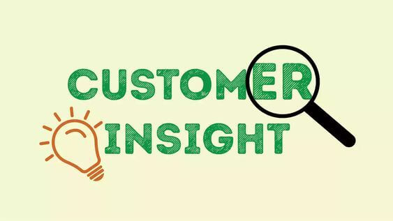 Customer Insight là Gì? Cách nắm Bắt Insight Khách hàng Hiệu quả